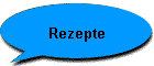 Rezepte