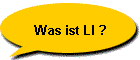 Was ist LI ?