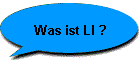Was ist LI ?